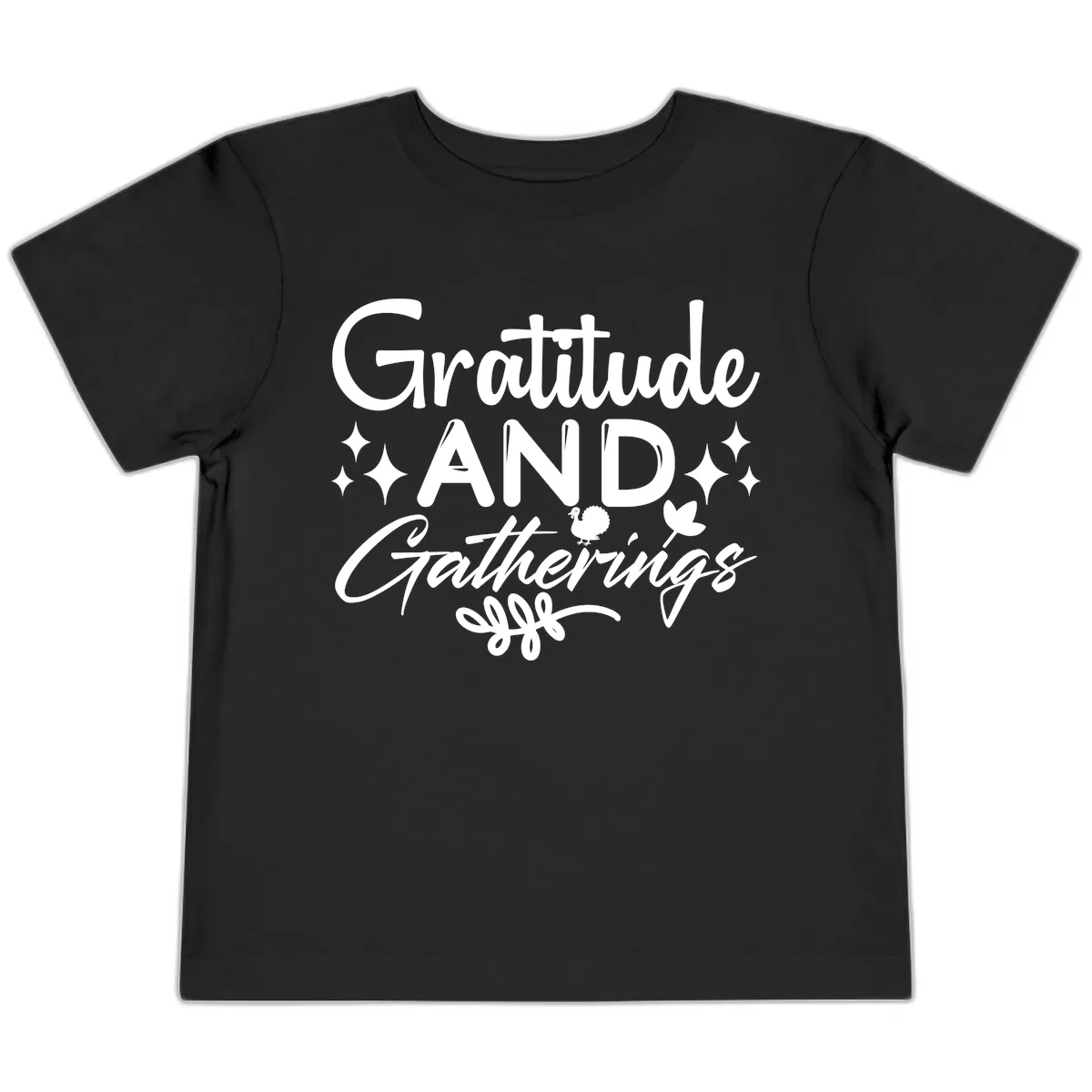 Gratitude And Gatherings Design Toddler T-Shirt in Black