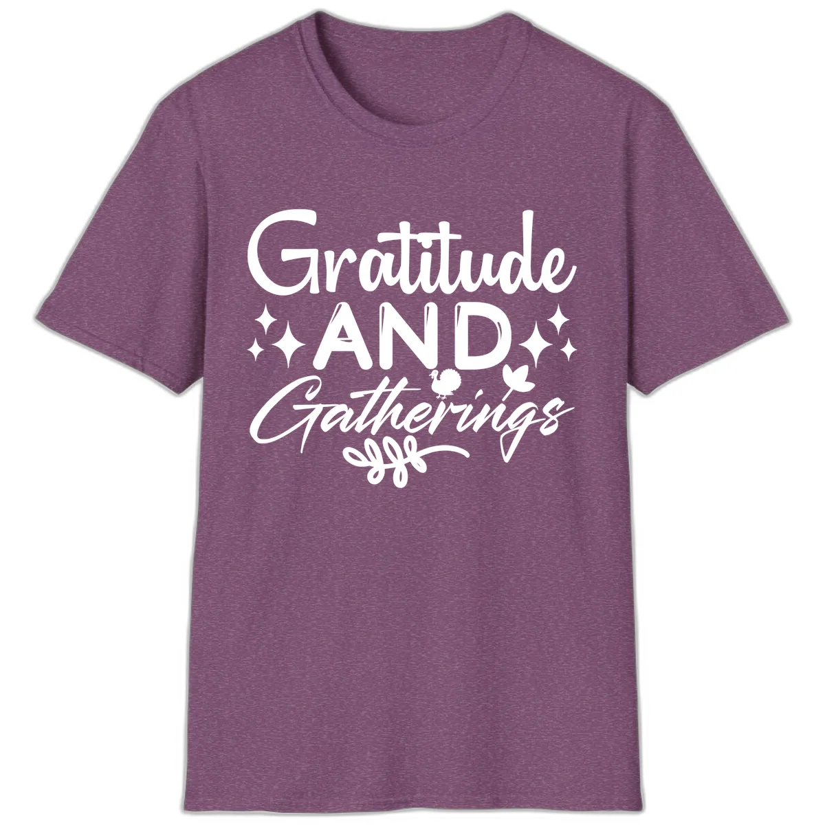 Gratitude And Gatherings Design T-Shirt in Heather Maroon