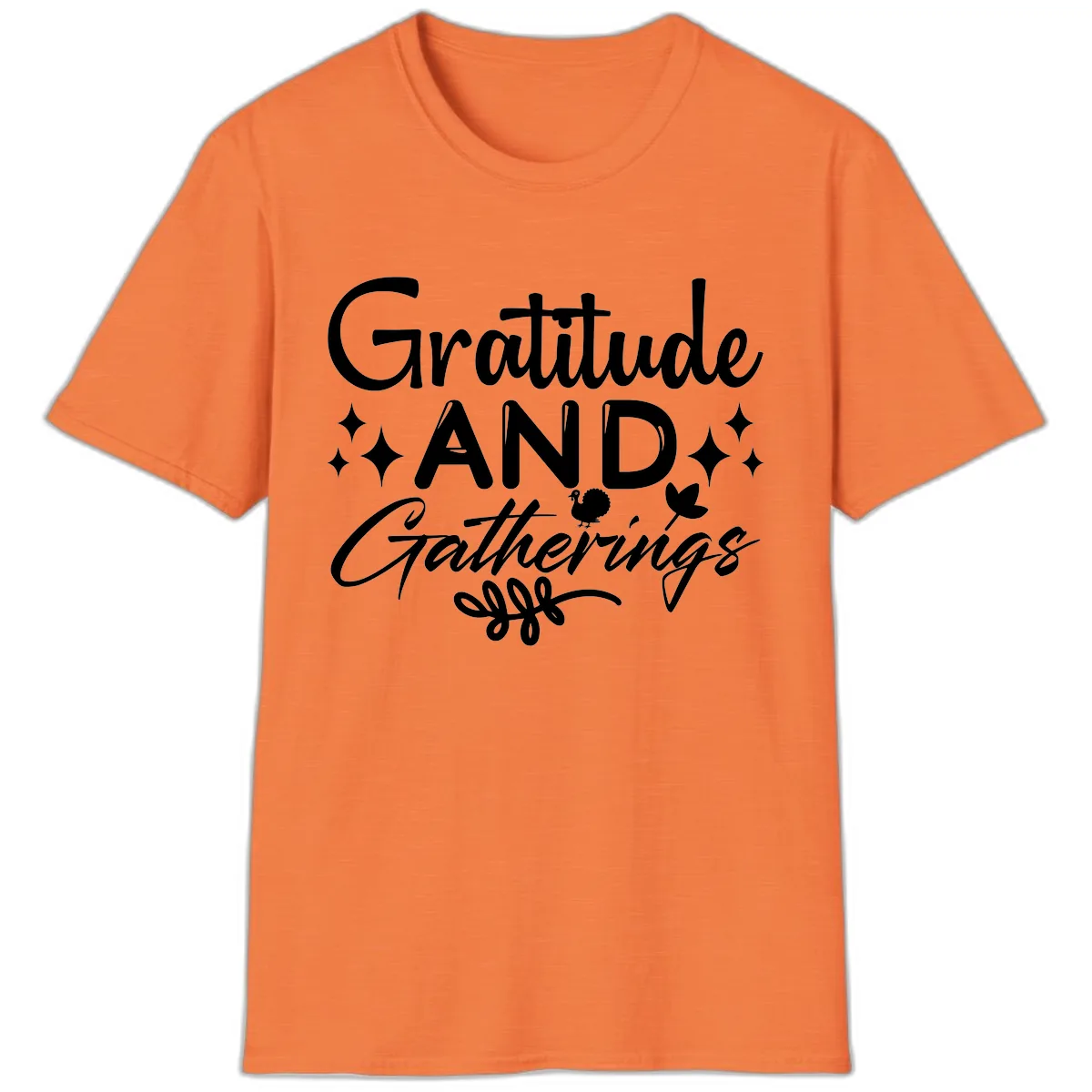 Gratitude And Gatherings Design T-Shirt in Heather Orange