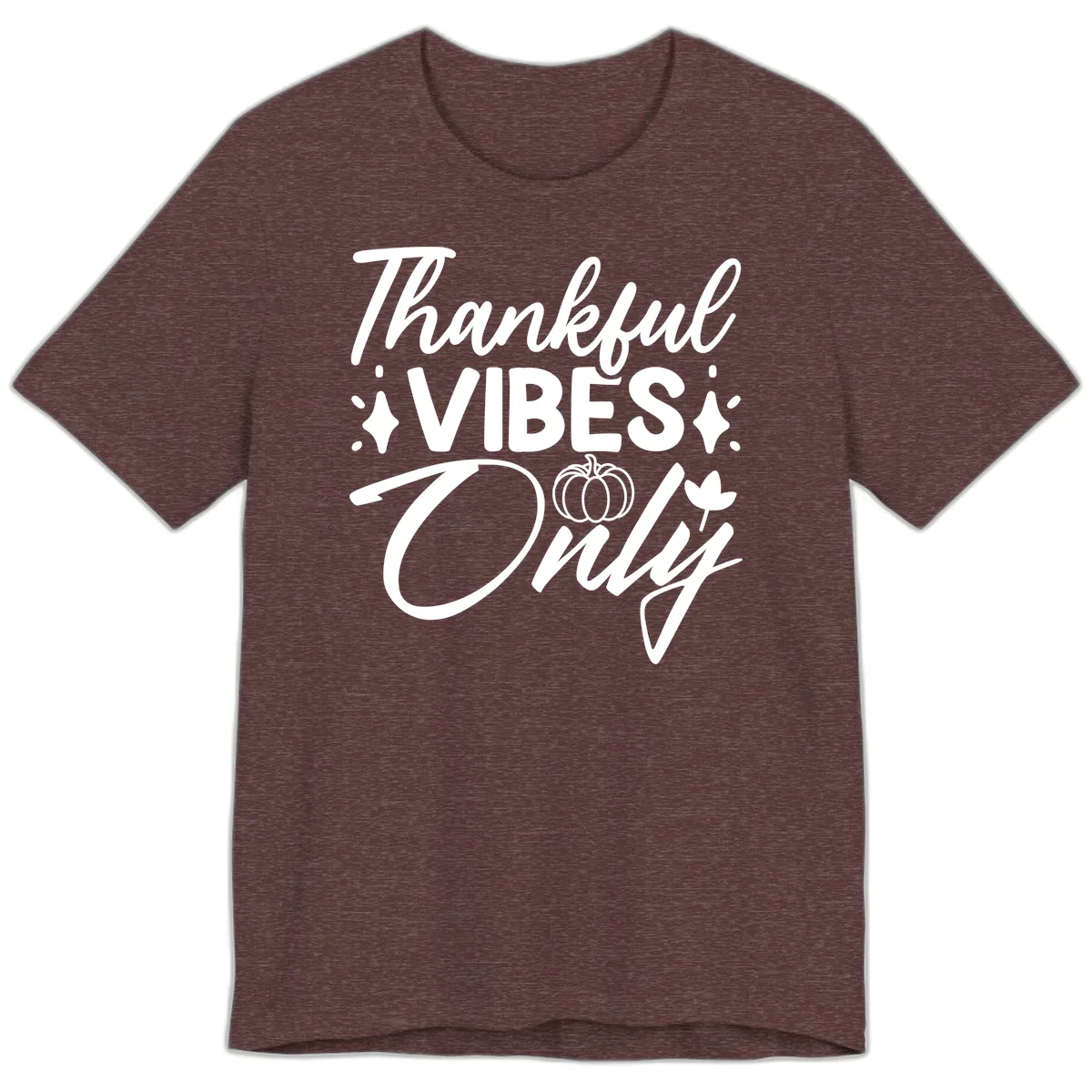 Thankful Vibes Only Graphic Premium T-Shirt in Heather Maroon