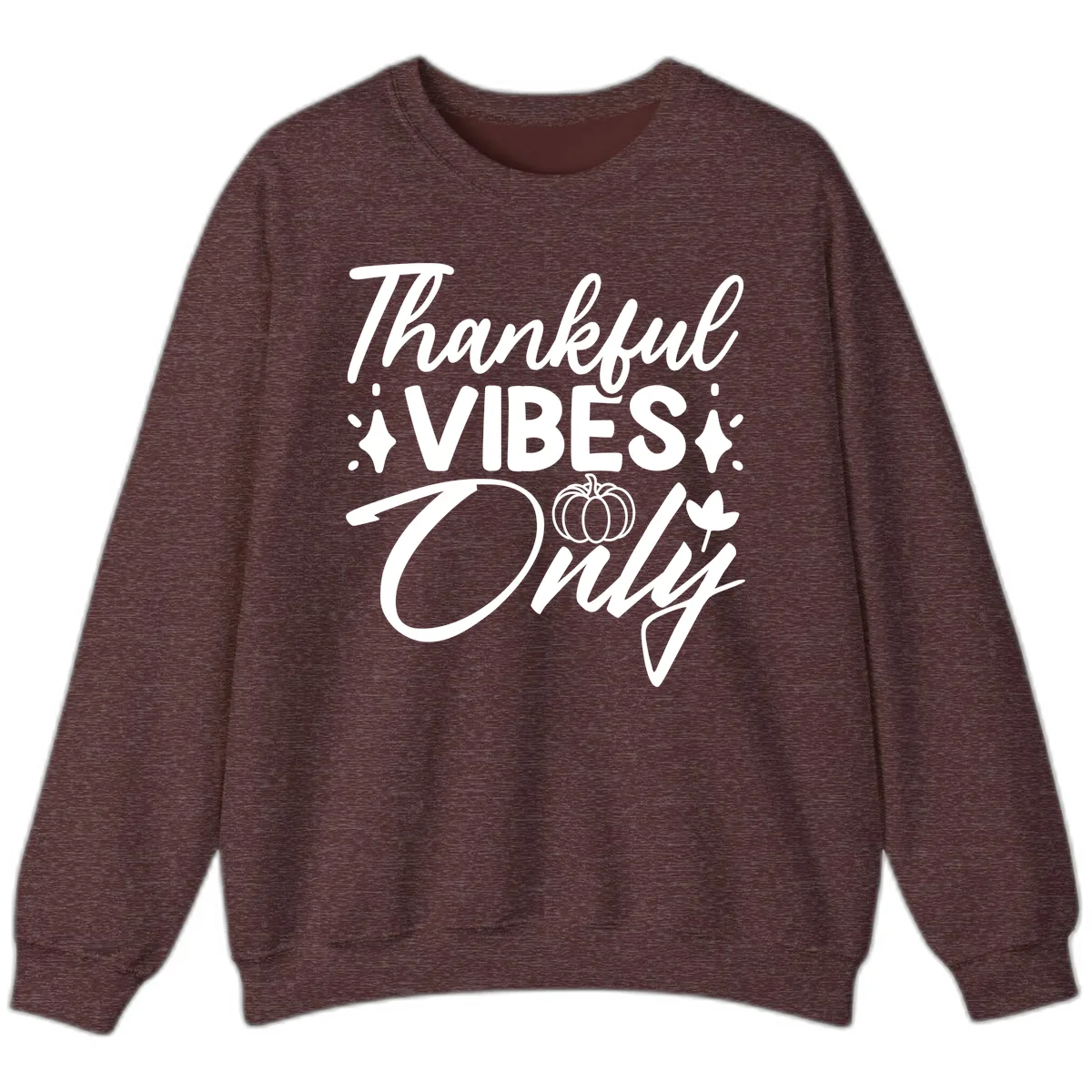 Thankful Vibes Only Graphic Sweatshirt in Heather Sport Dark Maroon
