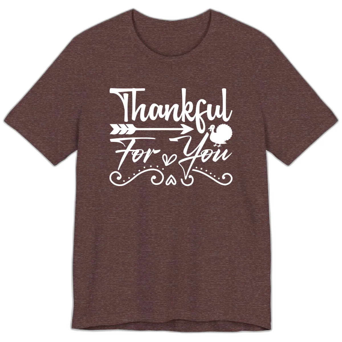 Thankful For You Arrow Turkey Premium T-Shirt in Heather Maroon