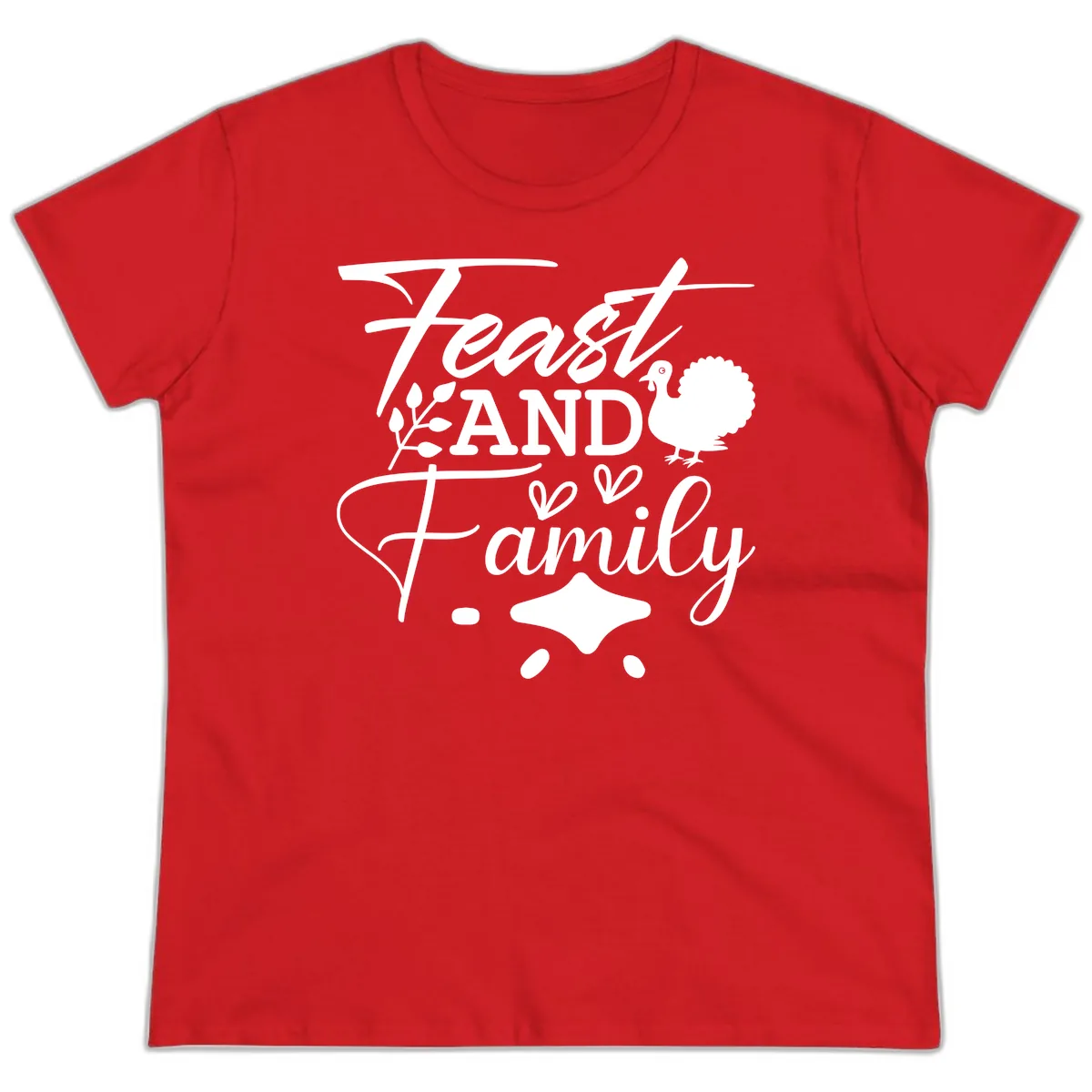Feast And Family Thanksgiving Sentiment Ladies Tee in Red
