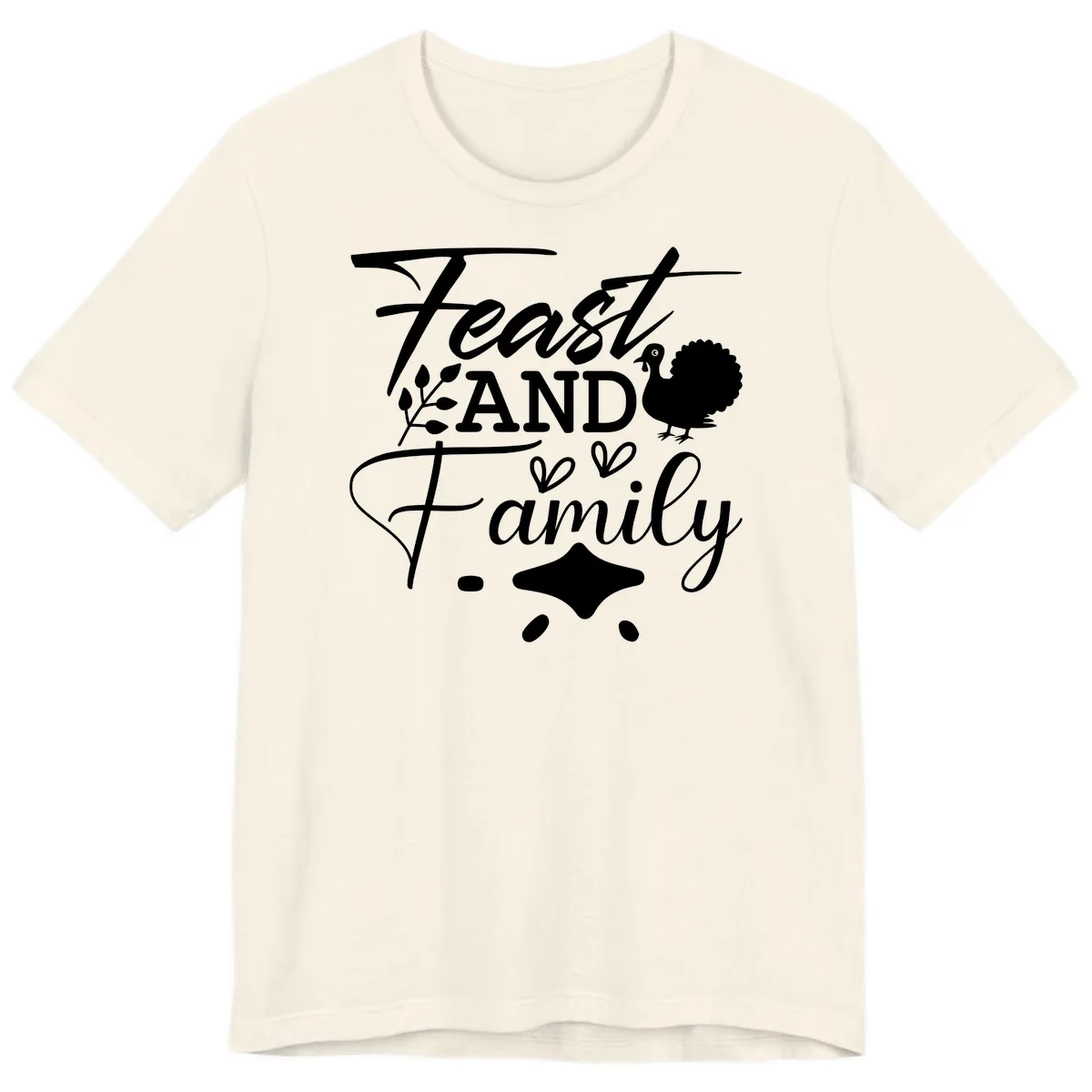 Feast And Family Thanksgiving Sentiment Premium T-Shirt in Natural