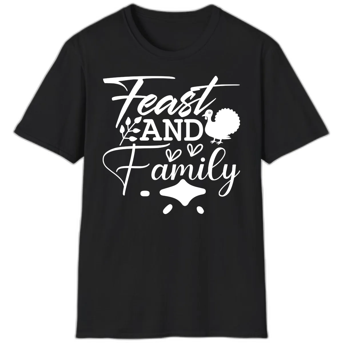 Feast And Family Thanksgiving Sentiment T-Shirt in Black