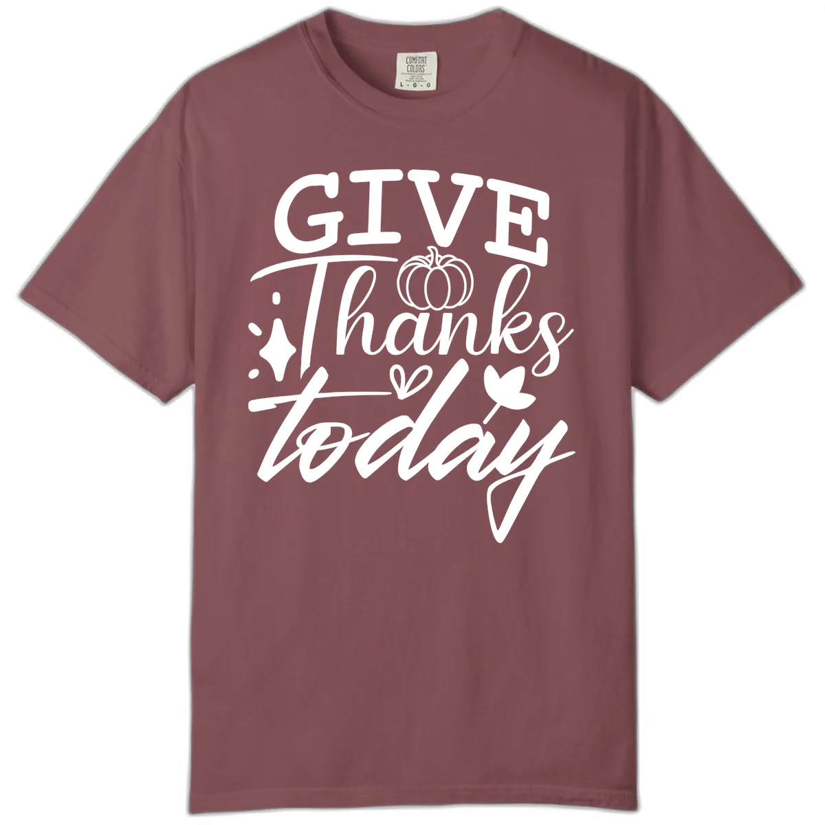 Give Thanks Today Typography Design Comfort Color in Brick