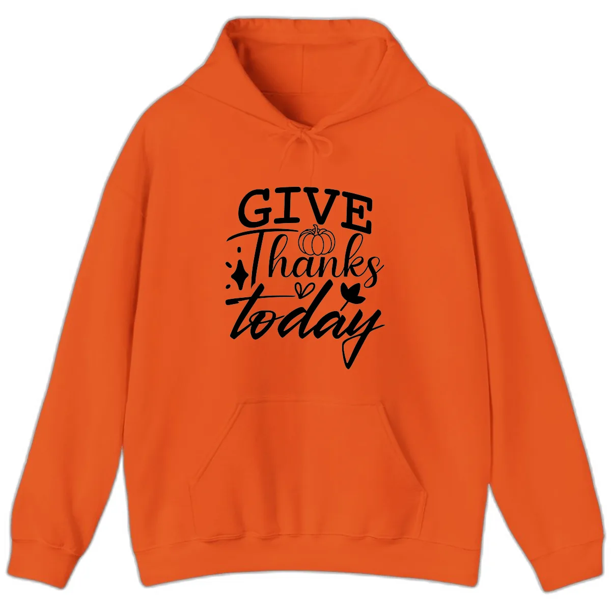 Give Thanks Today Typography Design Hoodie in Orange