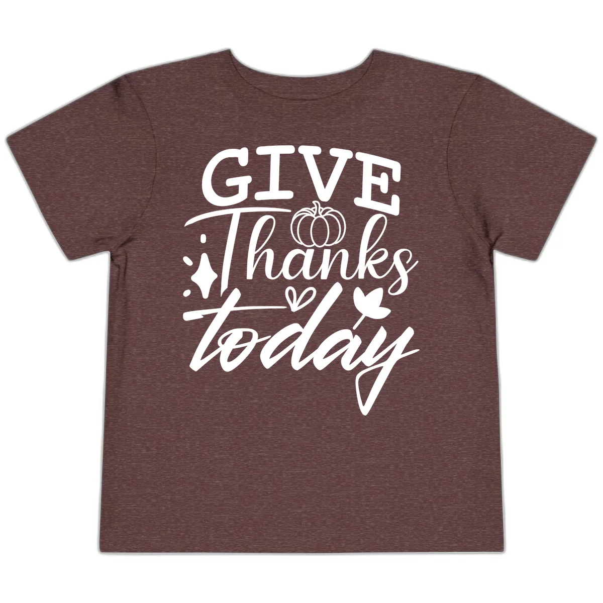 Give Thanks Today Typography Design Toddler T-Shirt in Heather Maroon