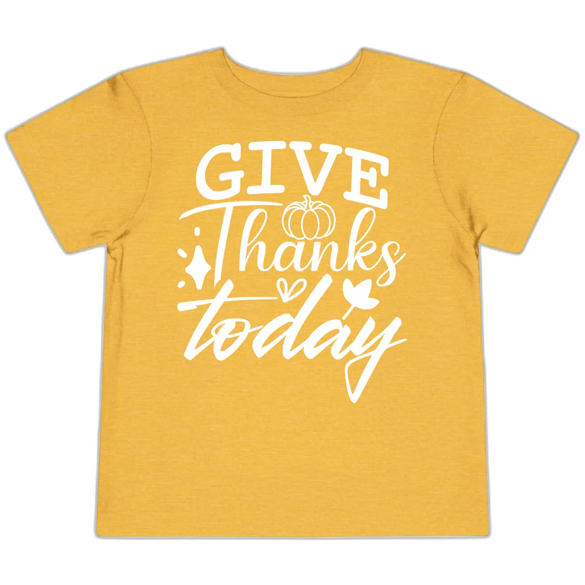 Give Thanks Today Typography Design Toddler T-Shirt in Heather Yellow Gold