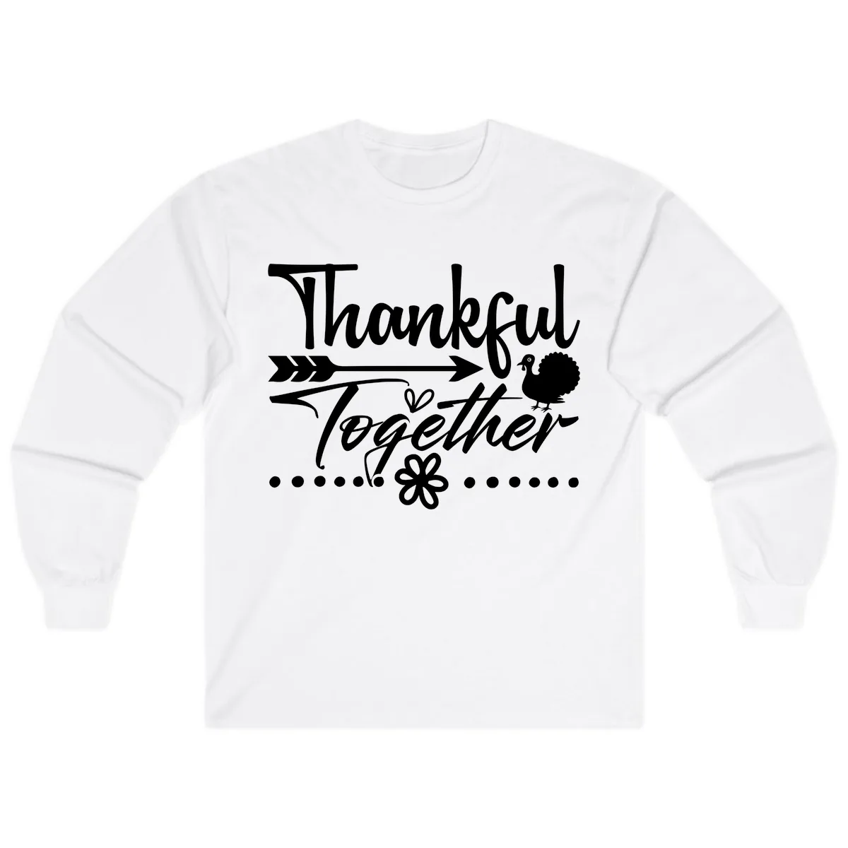 Thankful Together Typography Design Long Sleeve in White