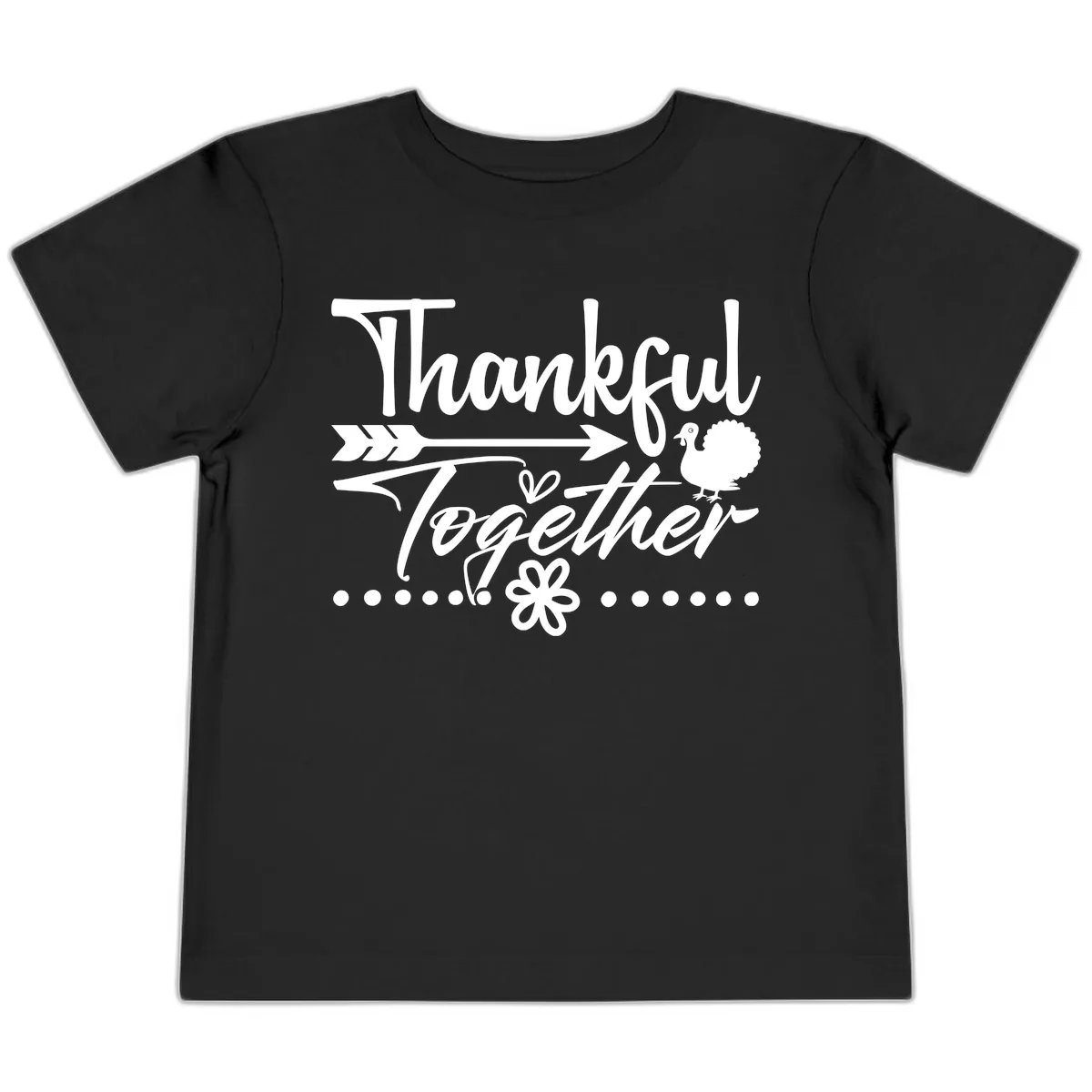 Thankful Together Typography Design Toddler T-Shirt in Black