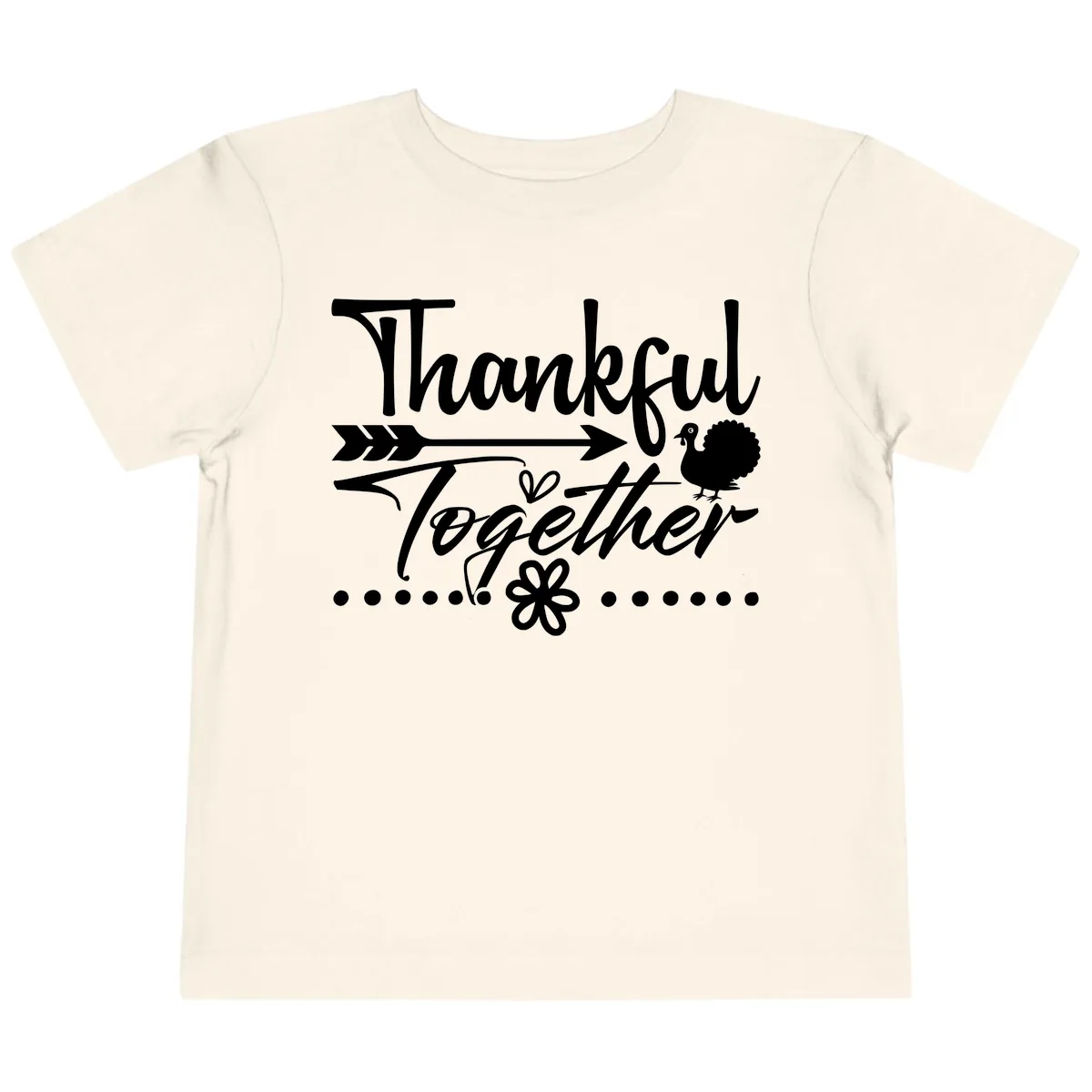 Thankful Together Typography Design Toddler T-Shirt in Natural