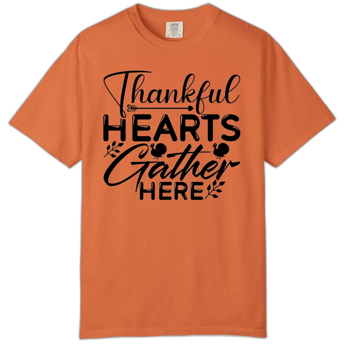 Thankful Hearts Gather Here Comfort Color in Burnt Orange