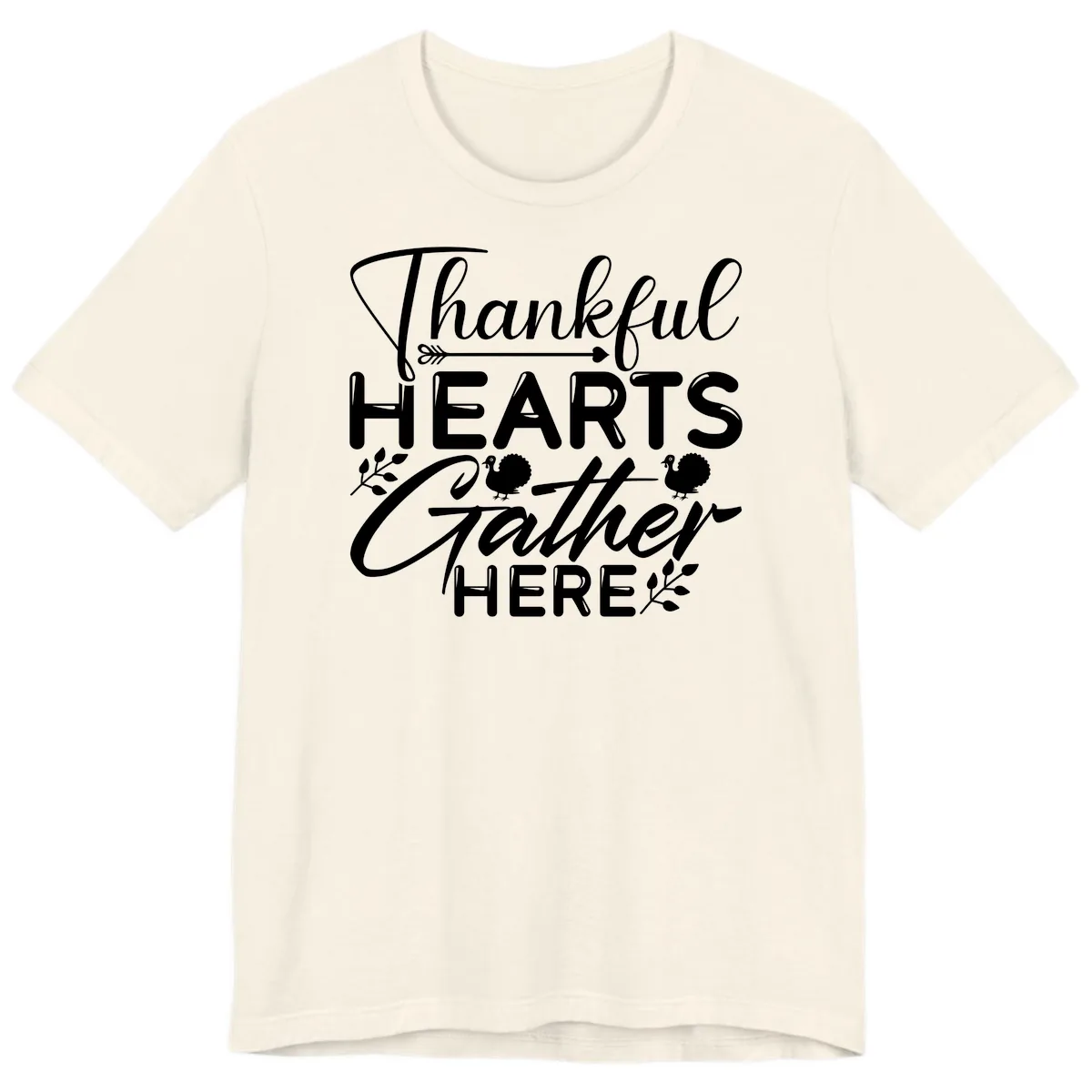 Thankful Hearts Gather Here Premium T-Shirt in Natural