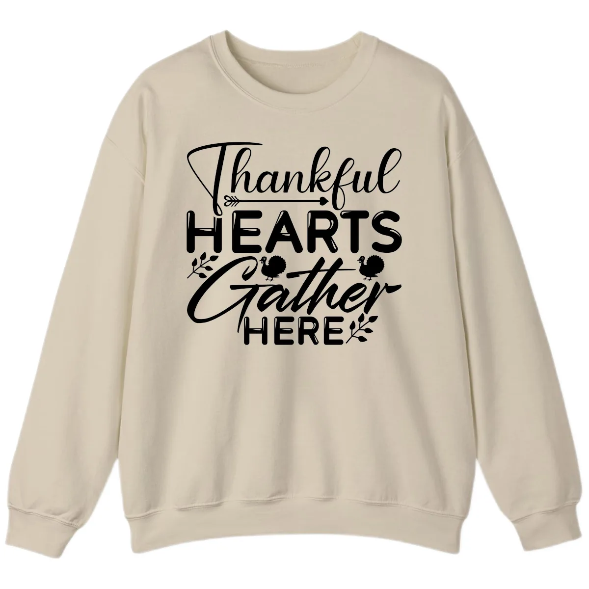 Thankful Hearts Gather Here Sweatshirt in Sand
