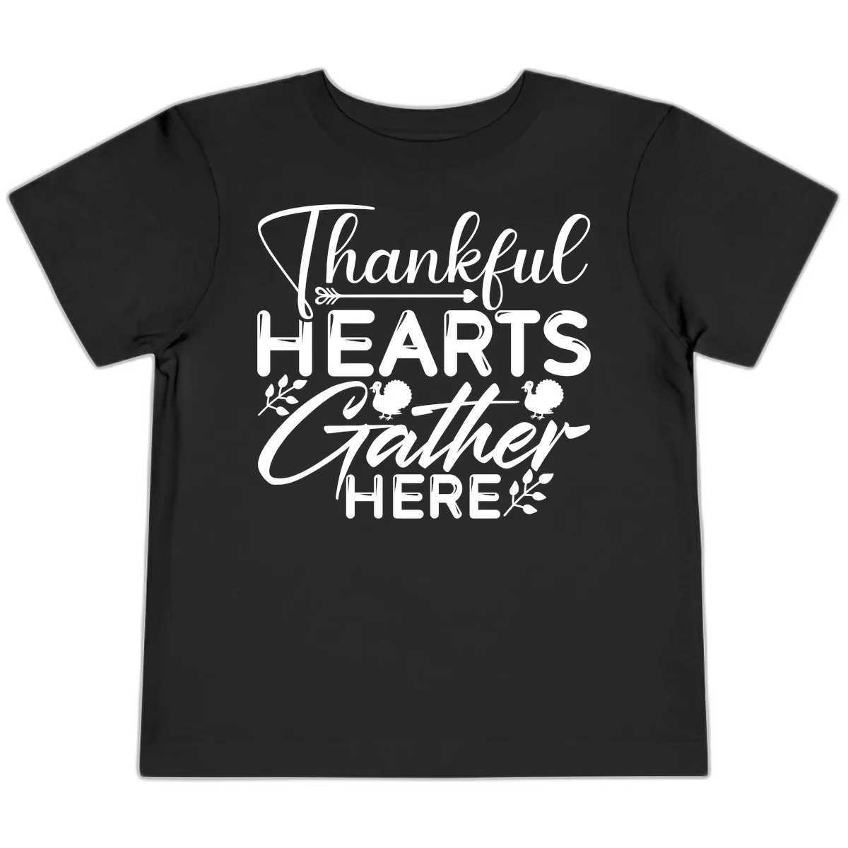 Thankful Hearts Gather Here Toddler T-Shirt in Black