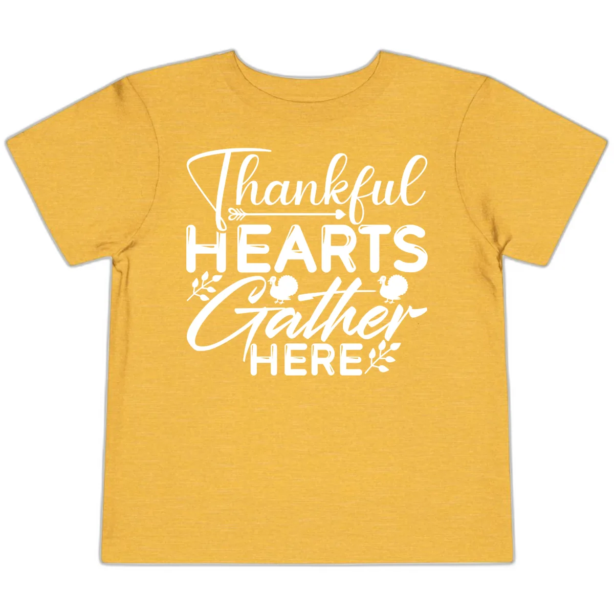 Thankful Hearts Gather Here Toddler T-Shirt in Heather Yellow Gold