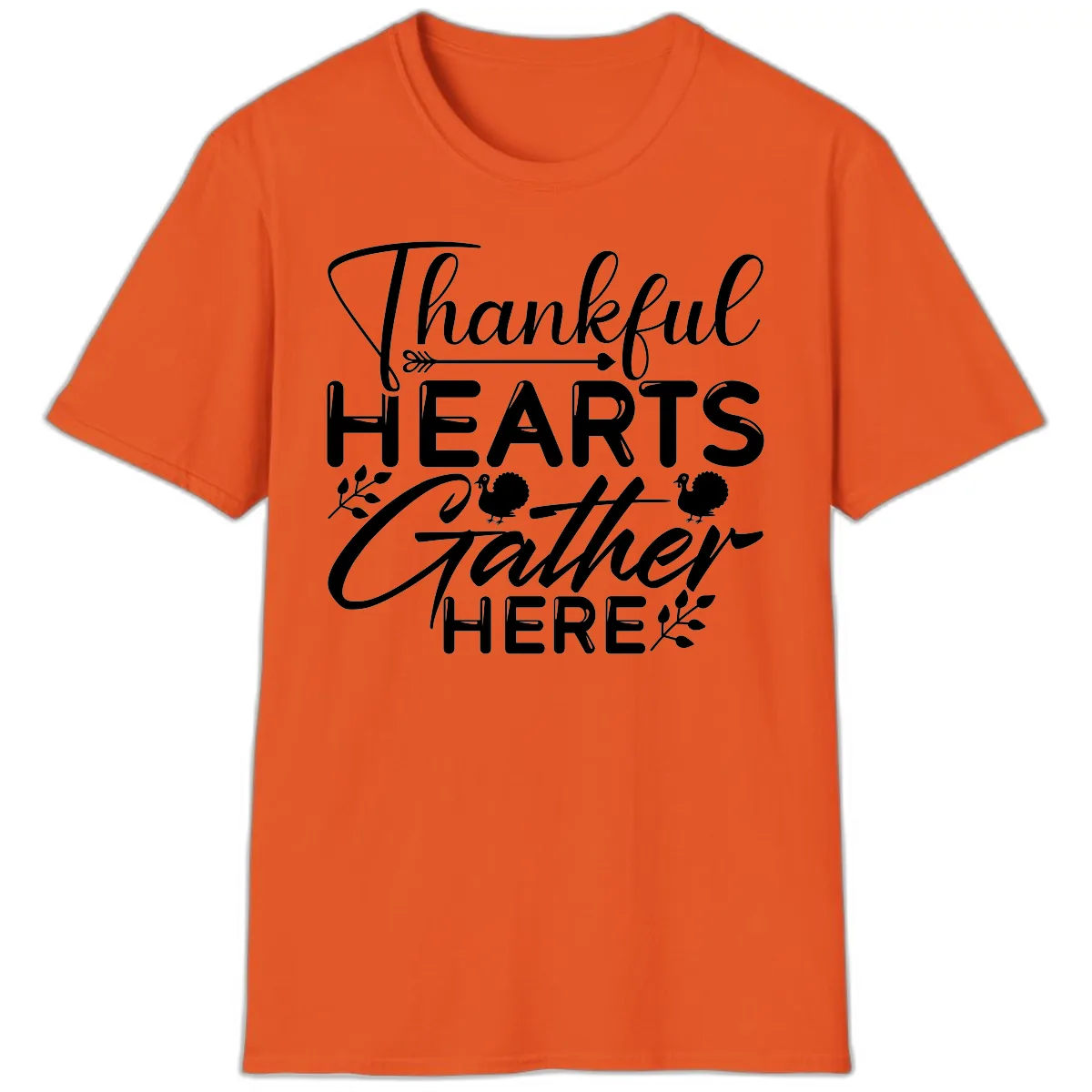 Thankful Hearts Gather Here T-Shirt in Orange