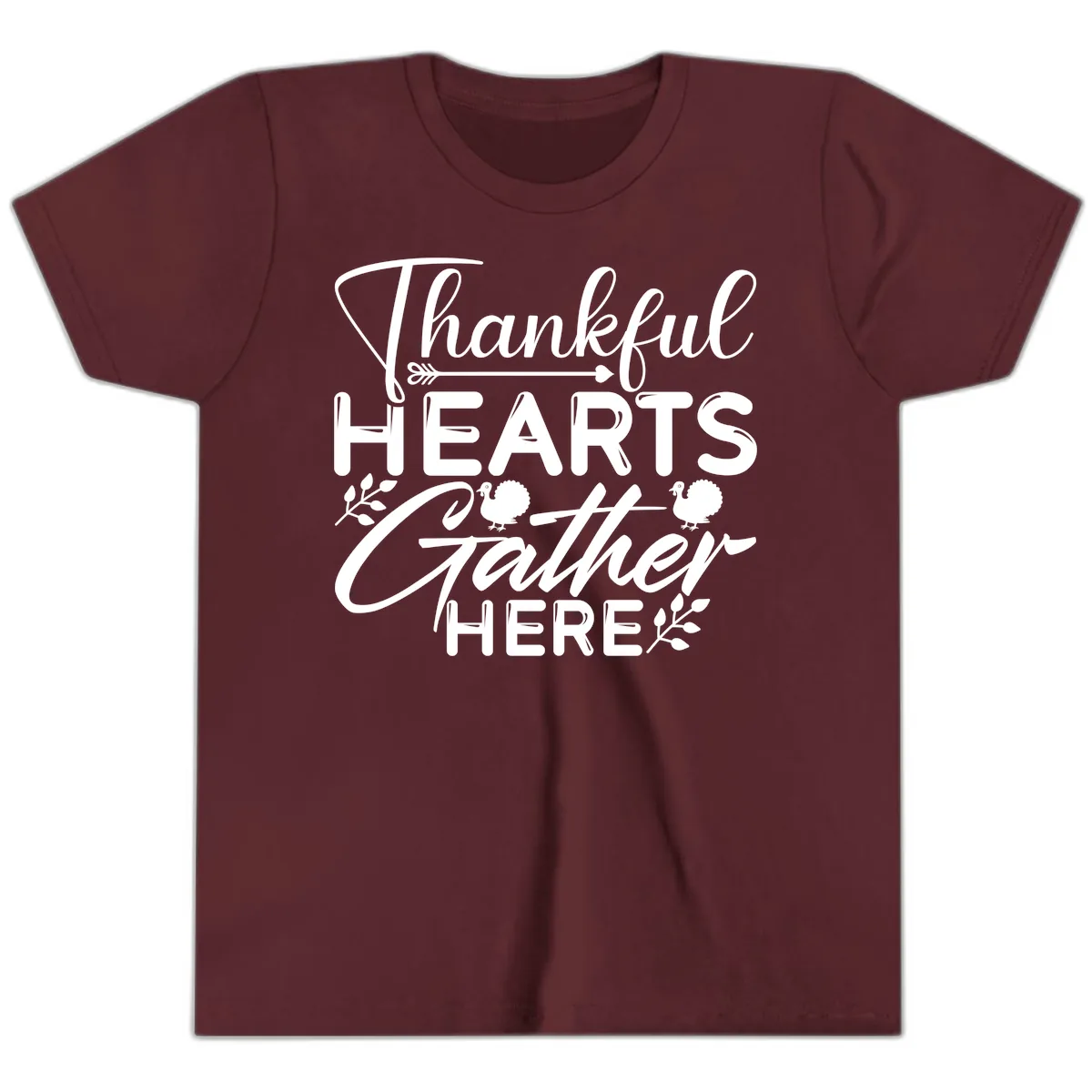Thankful Hearts Gather Here Youth T-Shirt in Maroon