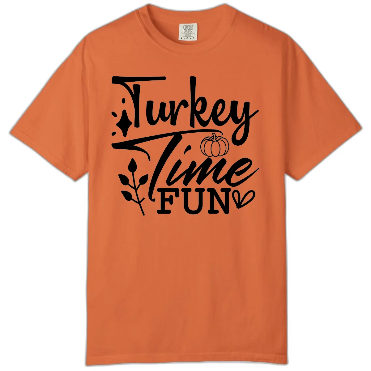 Thanksgiving Turkey Time Fun Comfort Color in Burnt Orange