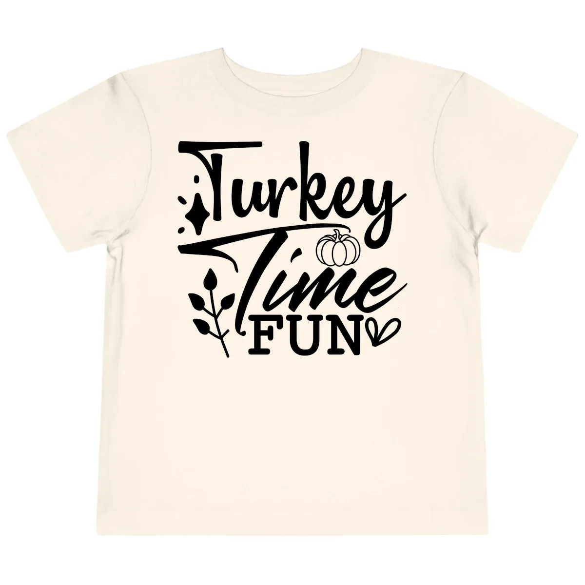 Thanksgiving Turkey Time Fun Toddler T-Shirt in Natural