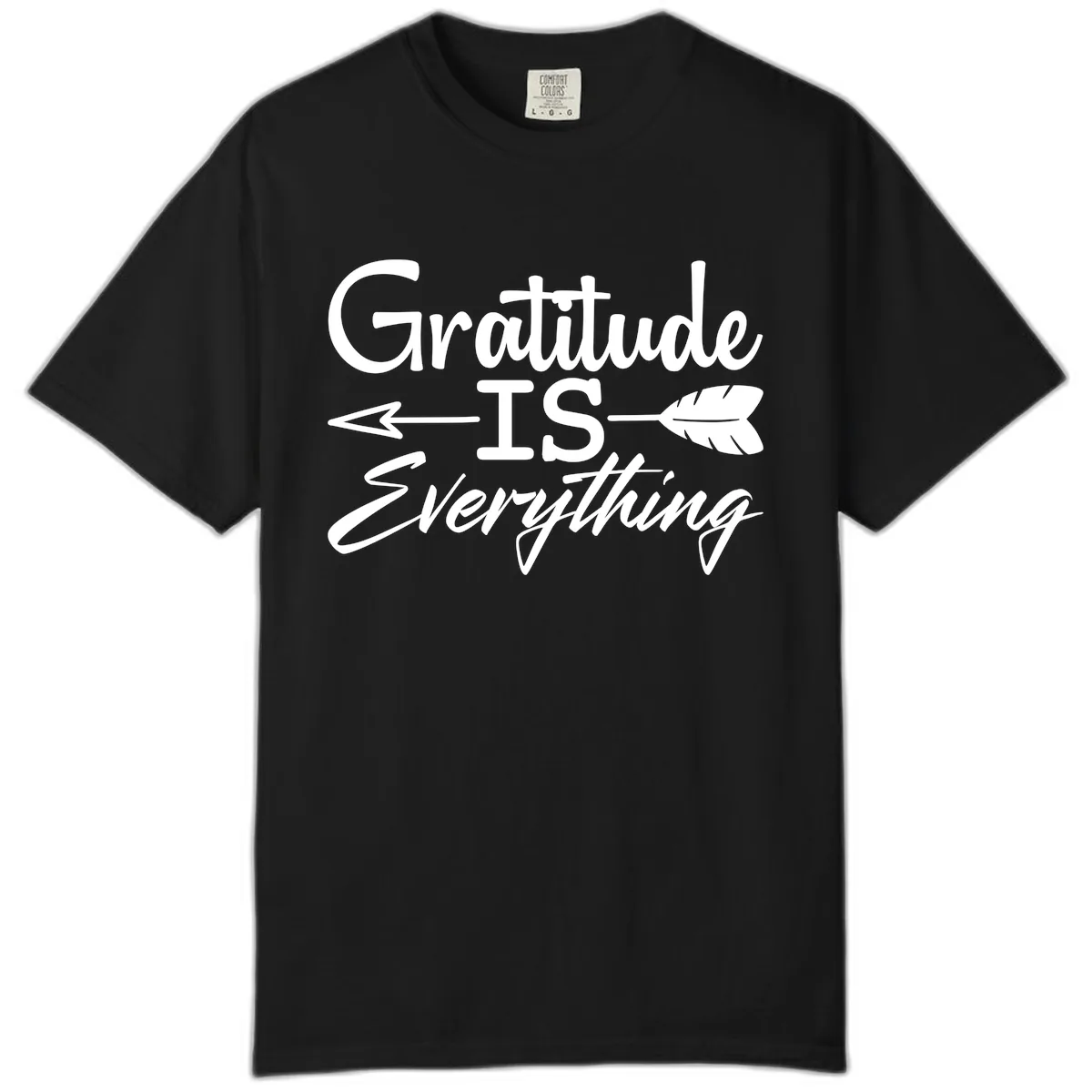 Gratitude Is Everything Typography Design Comfort Color in Black