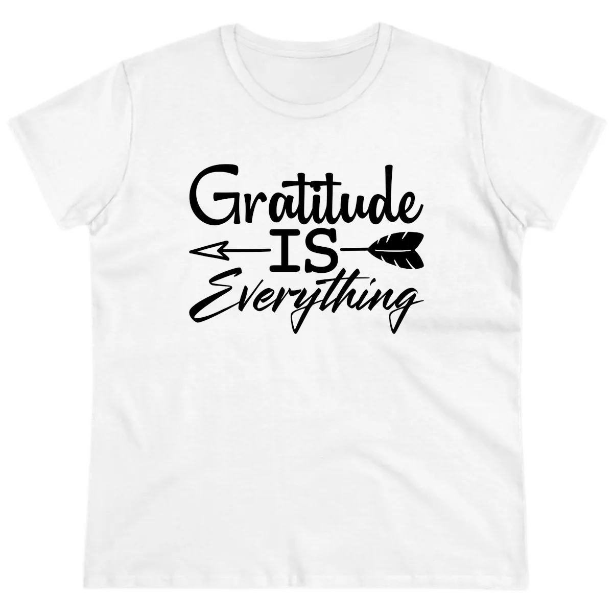 Gratitude Is Everything Typography Design Ladies Tee in White