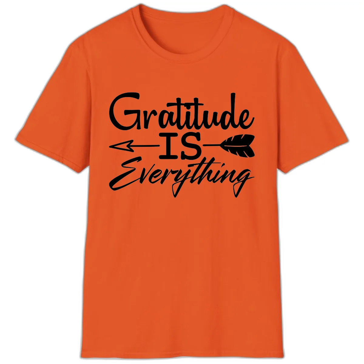 Gratitude Is Everything Typography Design T-Shirt in Orange