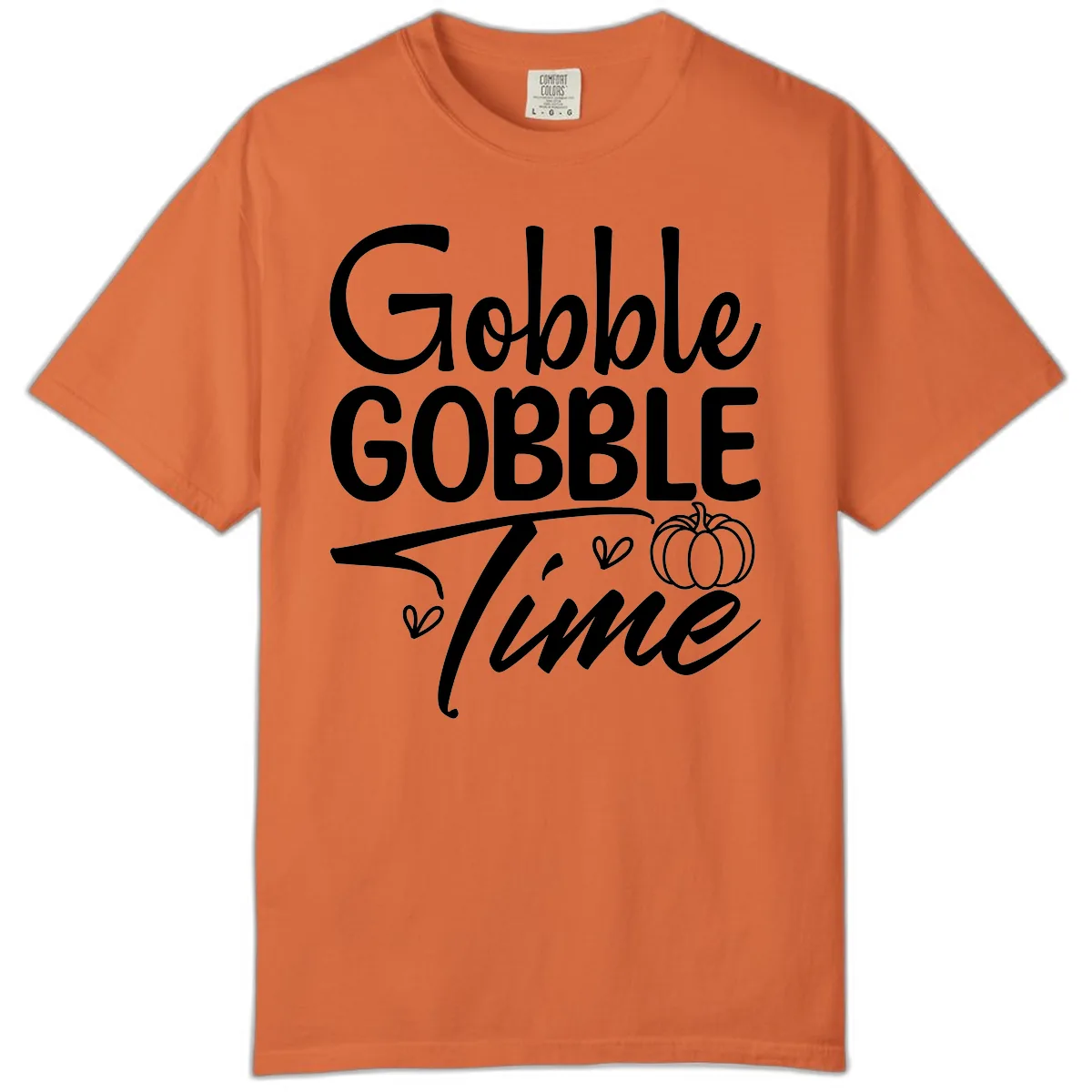 Gobble Gobble Time Typography Comfort Color in Burnt Orange