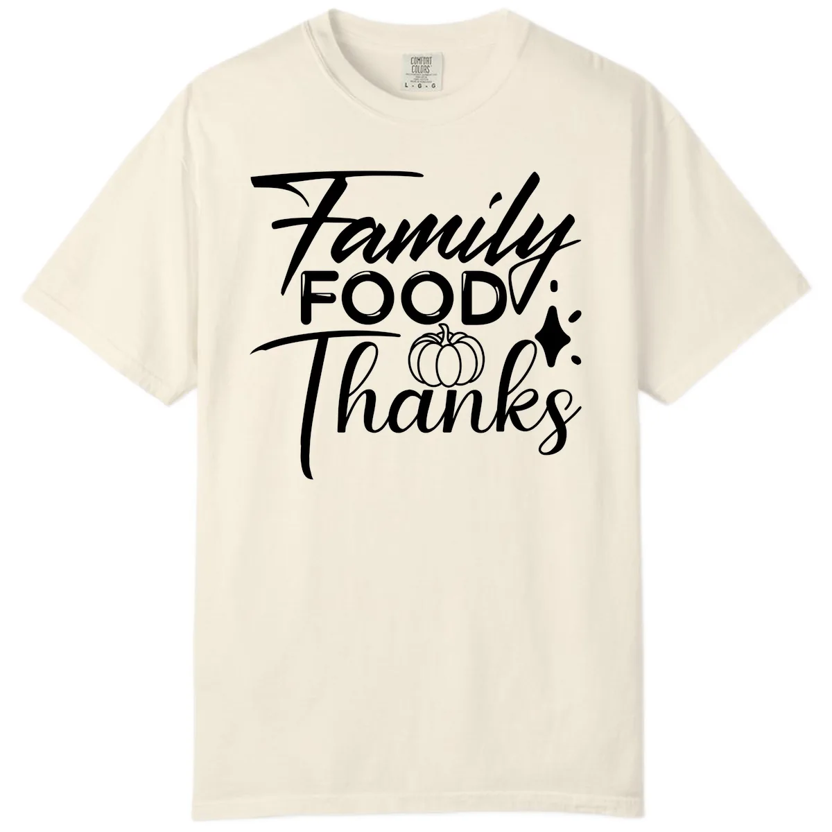 Family Food Thanks Typography Design Comfort Color in Ivory