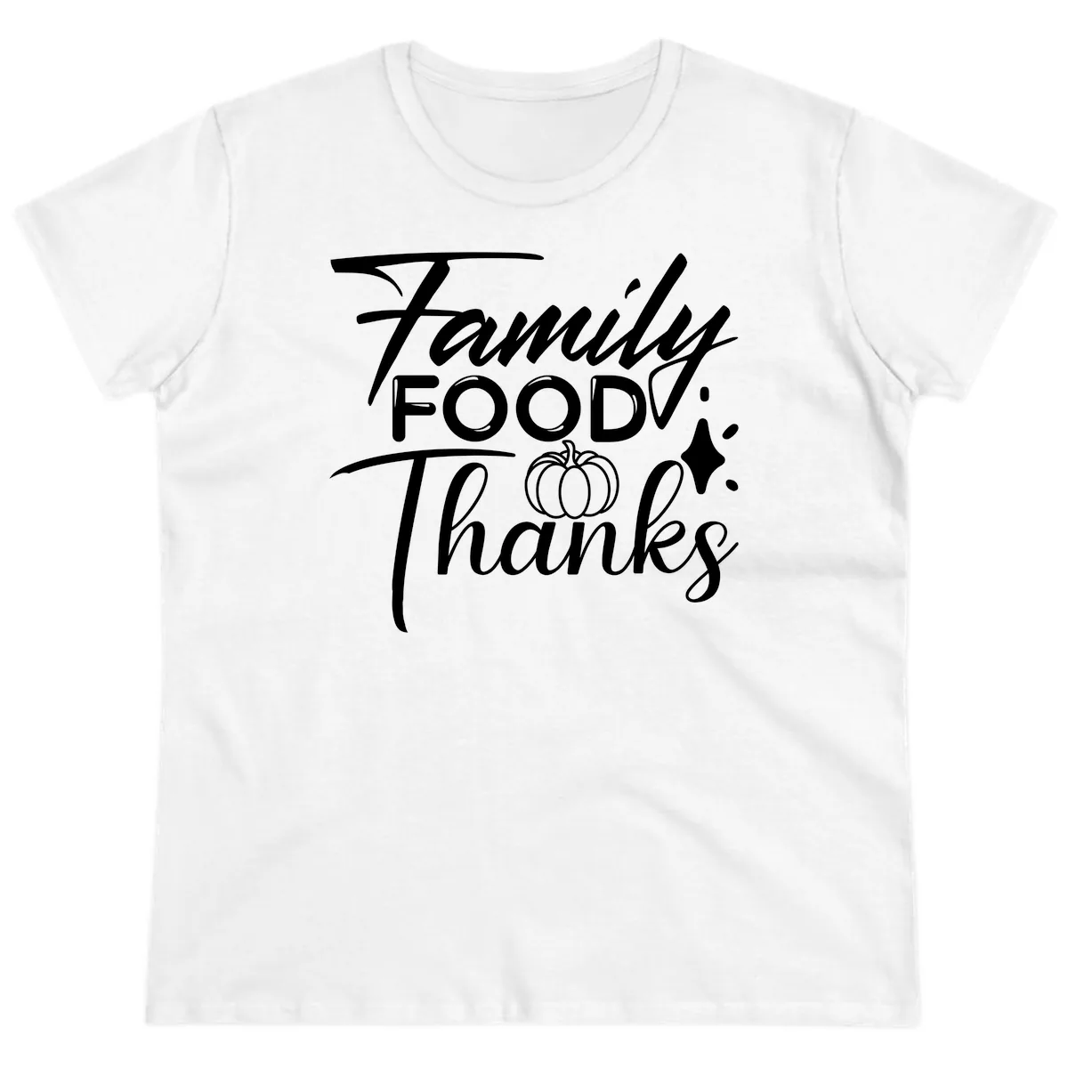 Family Food Thanks Typography Design Ladies Tee in White
