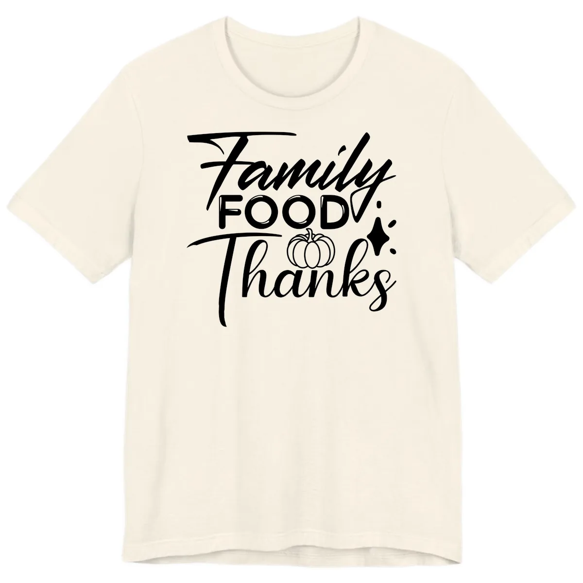 Family Food Thanks Typography Design Premium T-Shirt in Natural