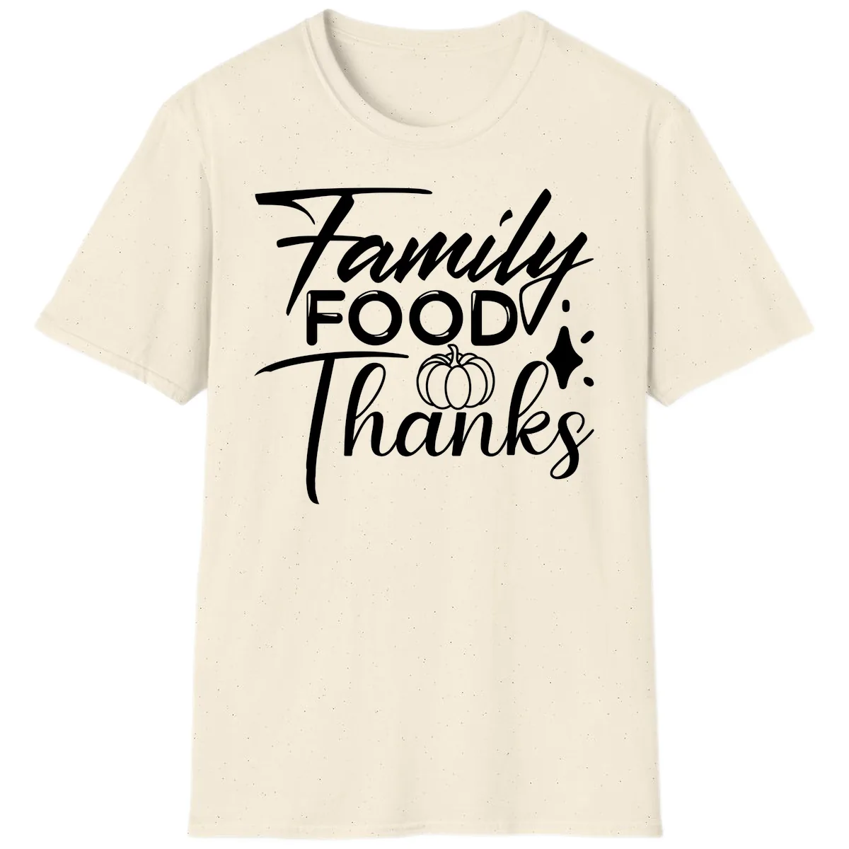 Family Food Thanks Typography Design T-Shirt in Natural