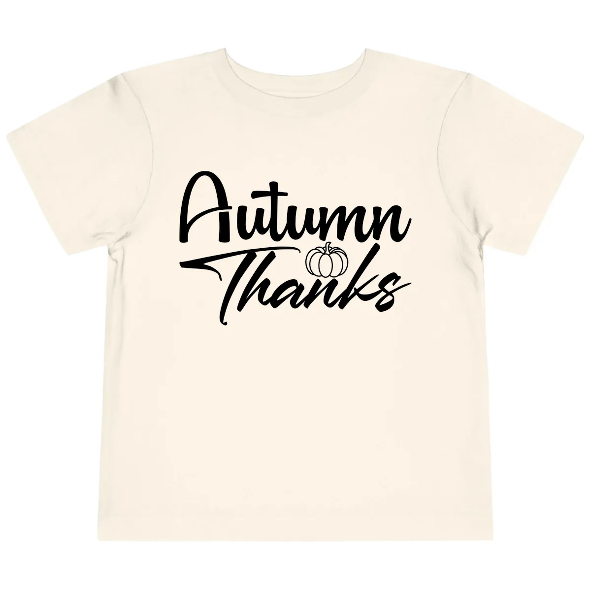 Autumn Thanks Script Design Toddler T-Shirt in Natural