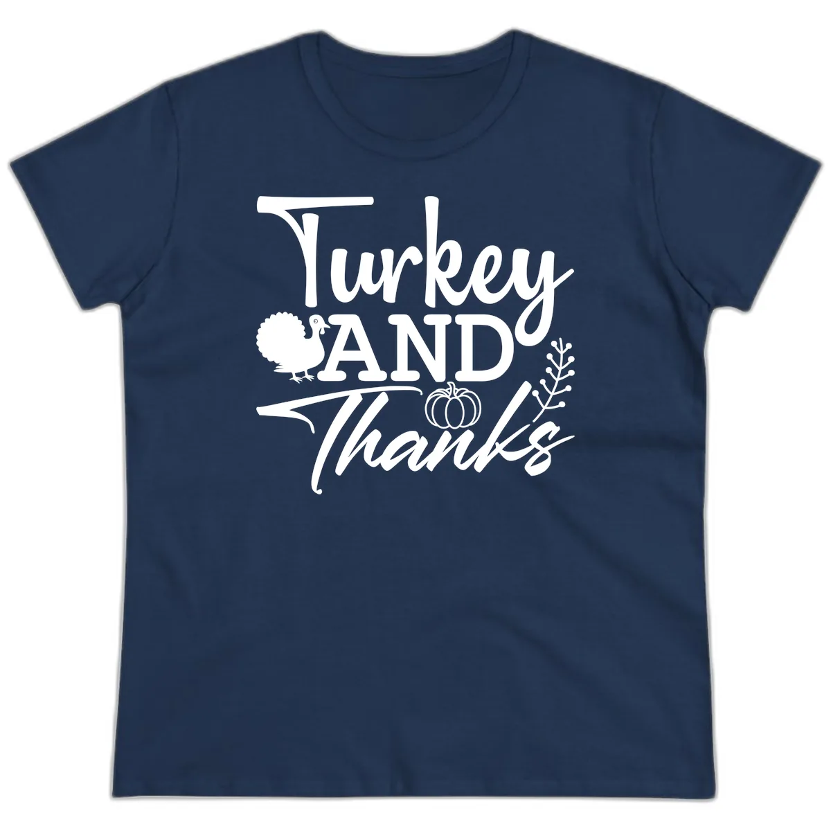 Turkey And Thanks Thanksgiving Ladies Tee in Navy