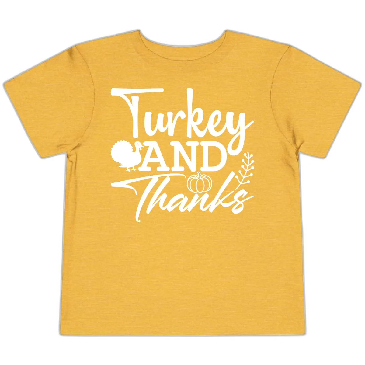 Turkey And Thanks Thanksgiving Toddler T-Shirt in Heather Yellow Gold
