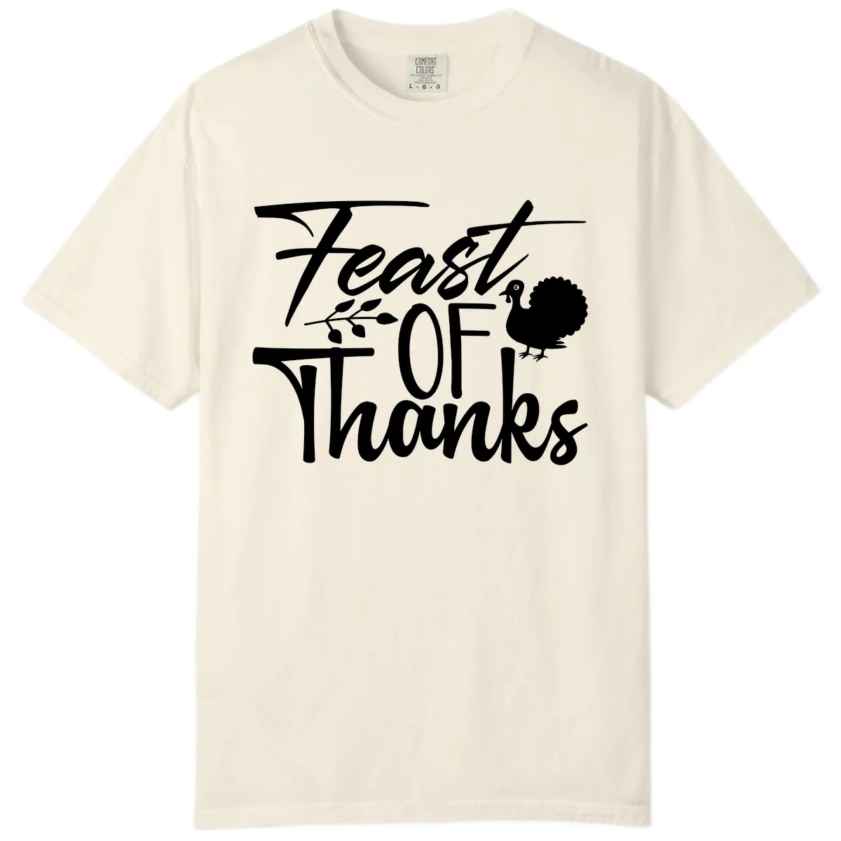Feast Of Thanks Typography Design Comfort Color in Ivory