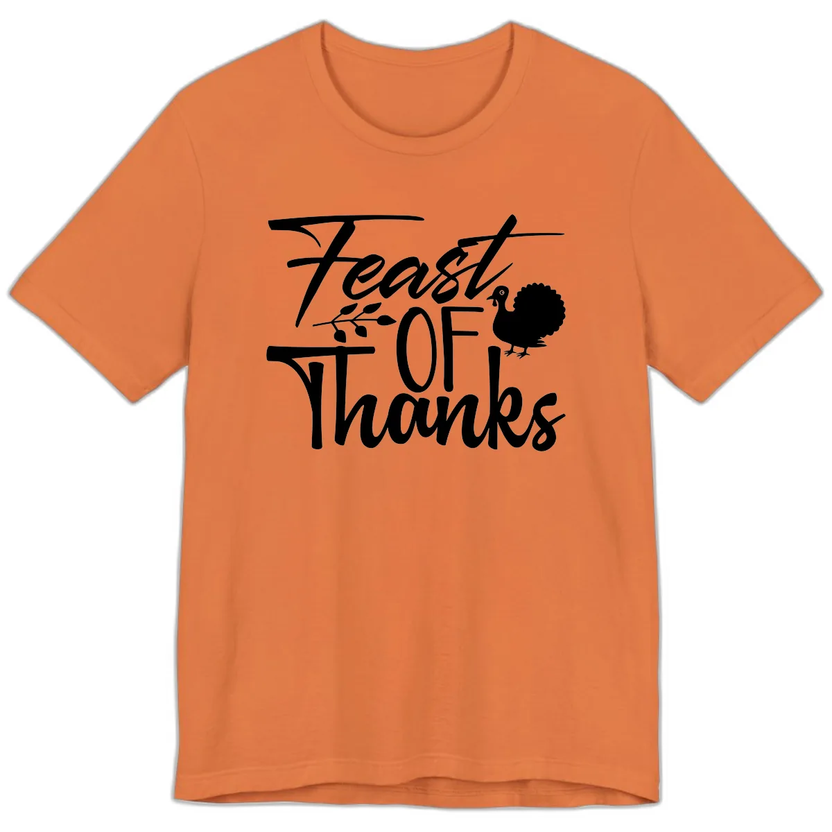 Feast Of Thanks Typography Design Premium T-Shirt in Burnt Orange