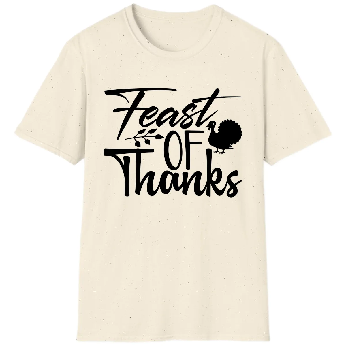 Feast Of Thanks Typography Design T-Shirt in Natural