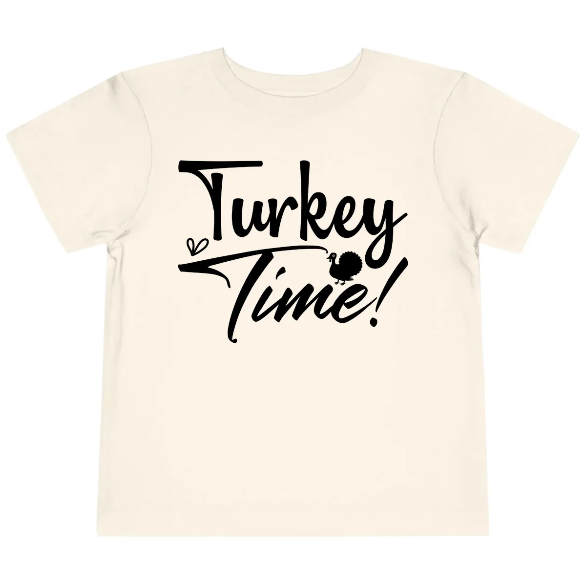 Turkey Time Graphic Design Toddler T-Shirt in Natural