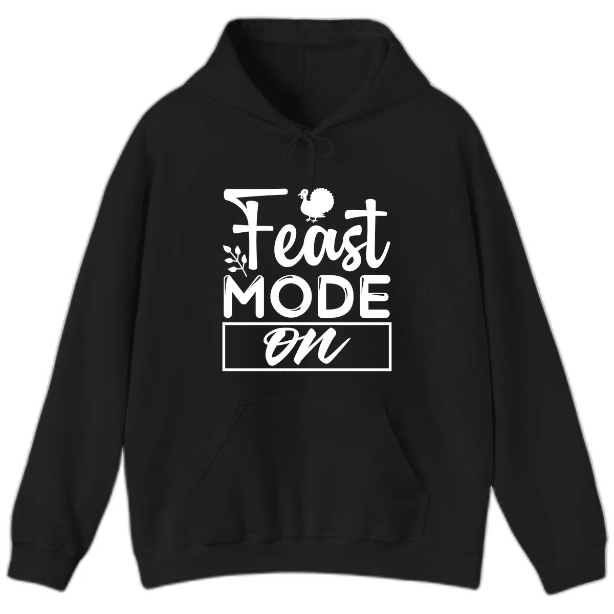Thanksgiving Feast Mode On Hoodie in Black