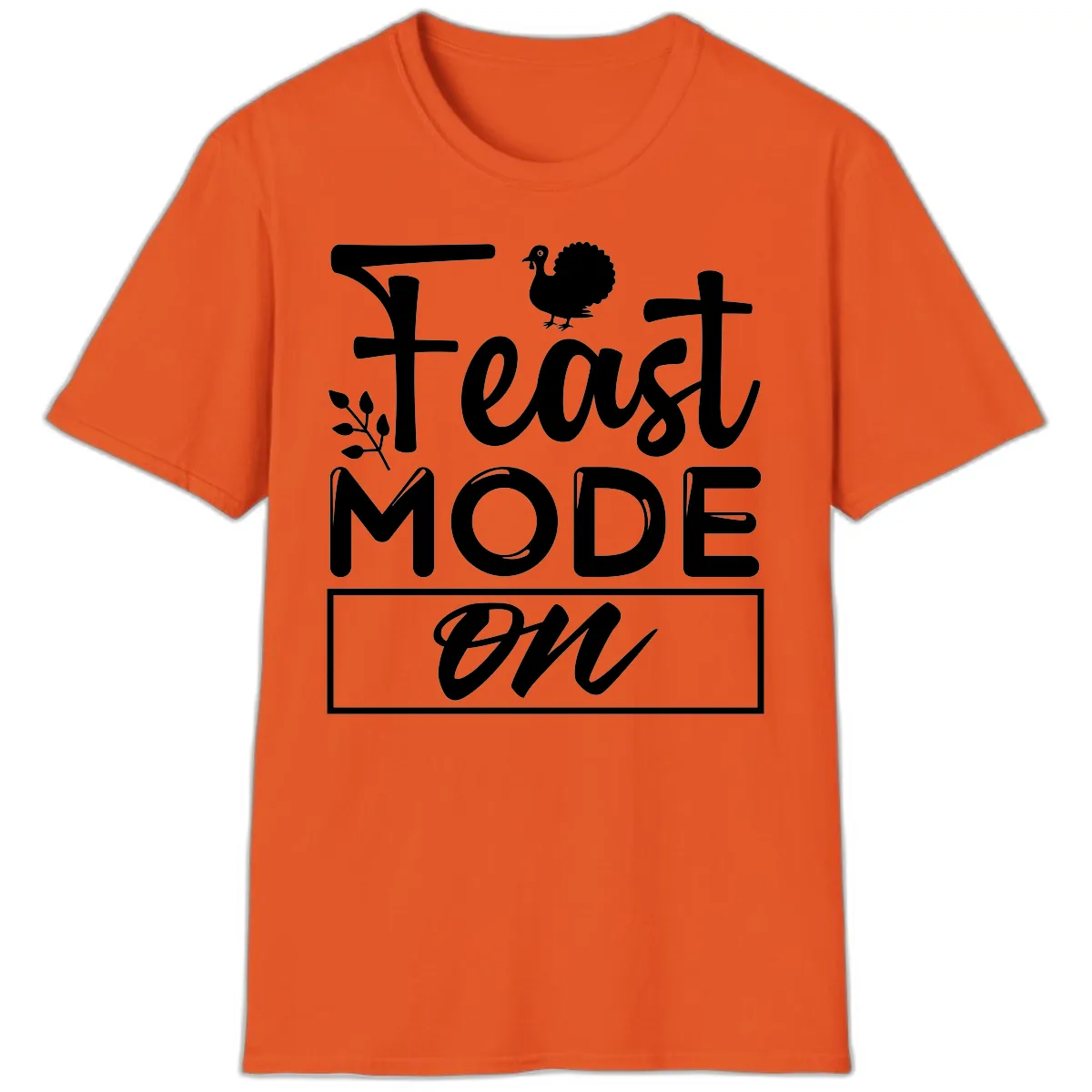 Thanksgiving Feast Mode On T-Shirt in Orange