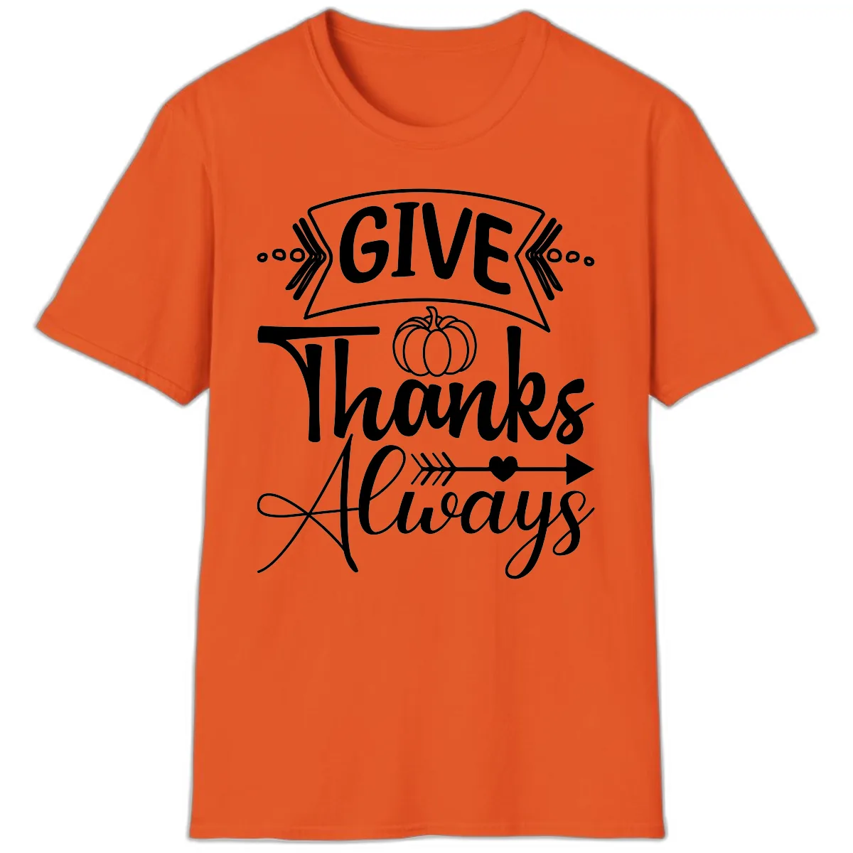 Give Thanks Always Typography T-Shirt in Orange