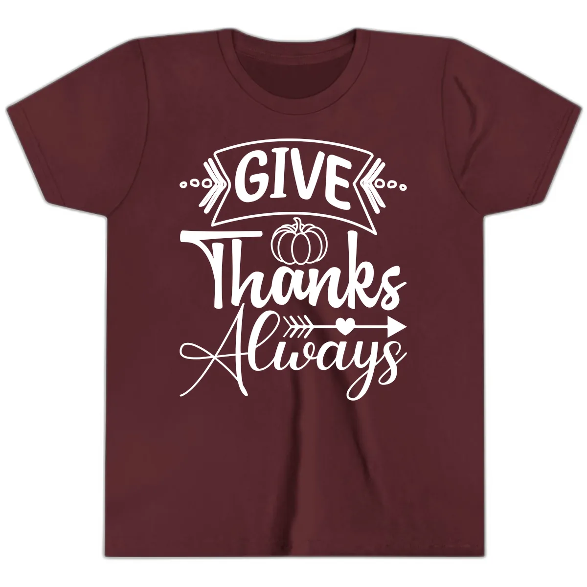Give Thanks Always Typography Youth T-Shirt in Maroon