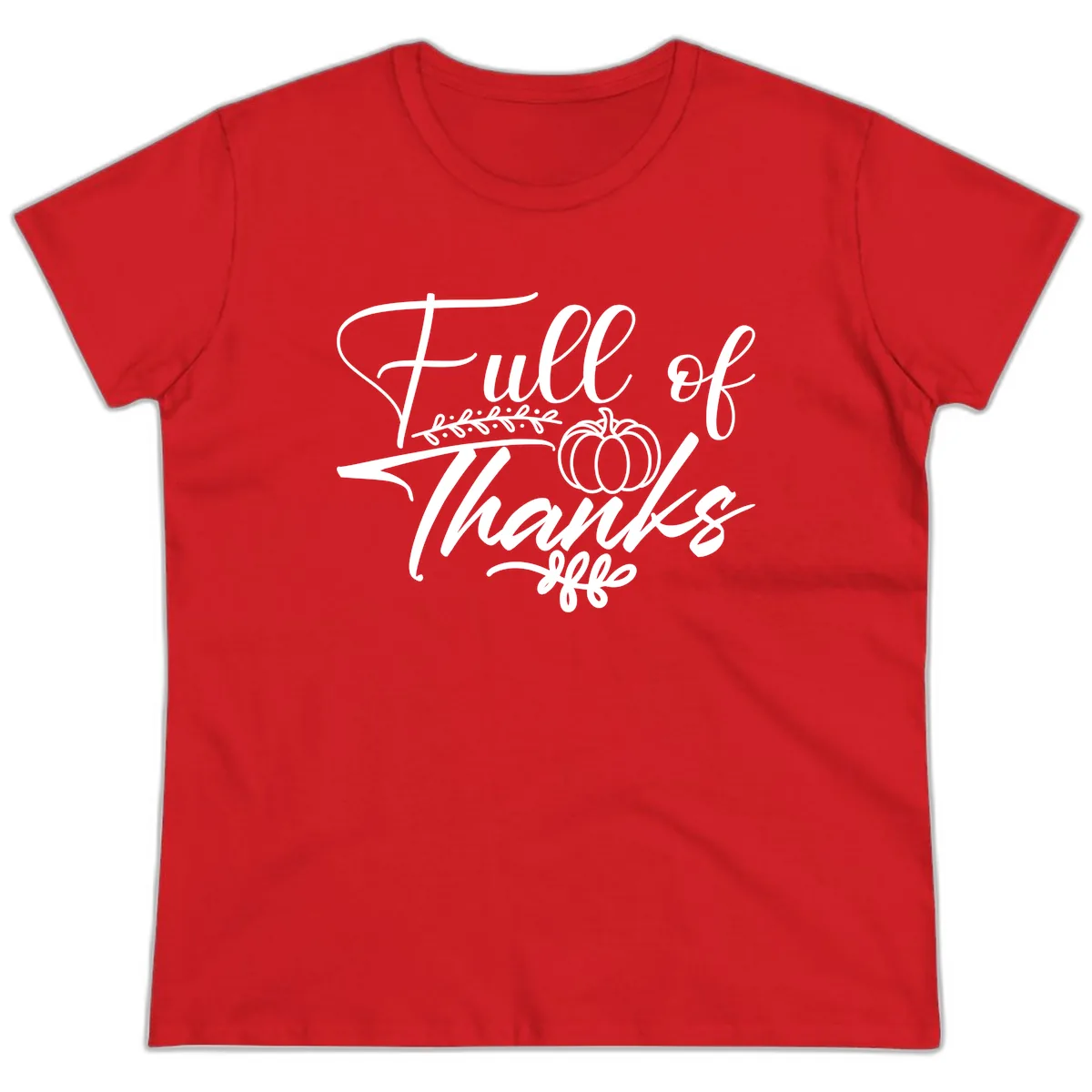 Full Of Thanks Script Typography Ladies Tee in Red