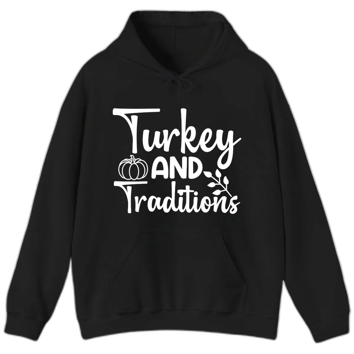 Turkey And Traditions Thanksgiving Design Hoodie in Black