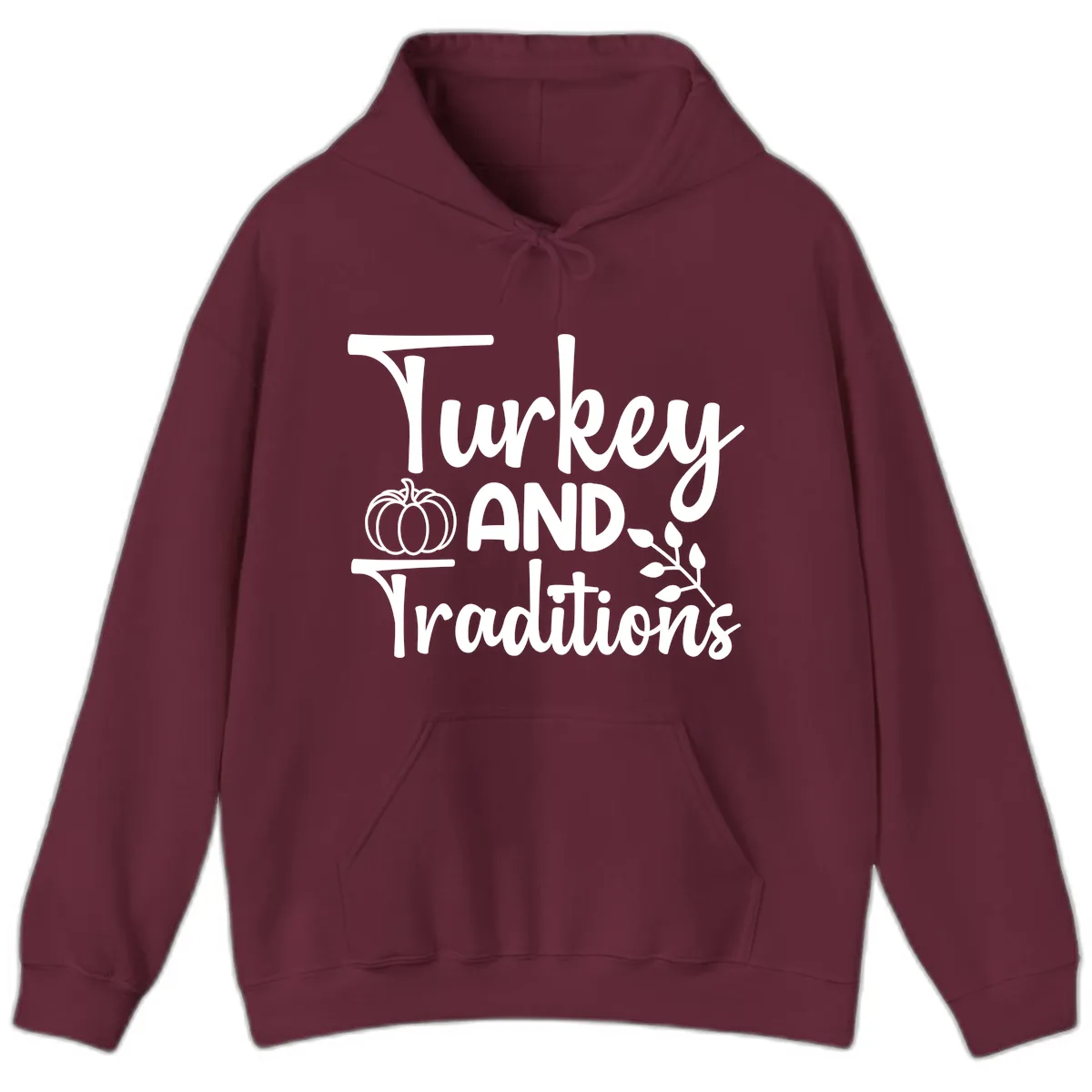 Turkey And Traditions Thanksgiving Design Hoodie in Maroon