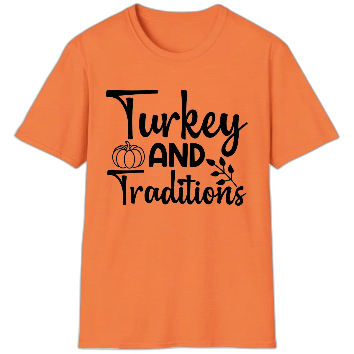 Turkey And Traditions Thanksgiving Design T-Shirt in Heather Orange