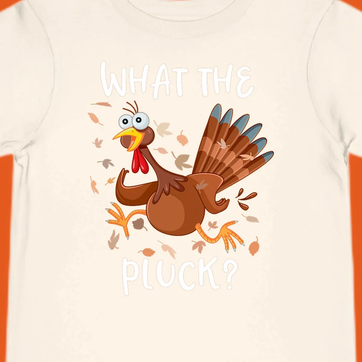 Cartoon turkey with 'WHAT THE PLUCK?' text, suitable for Turkey Trot Thanksgiving designs.