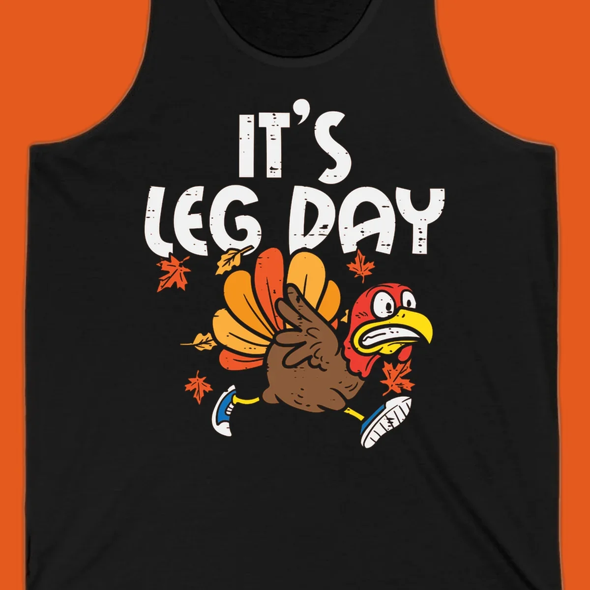 Running turkey with text 'IT'S LEG DAY' for Thanksgiving Turkey Trot shirt.